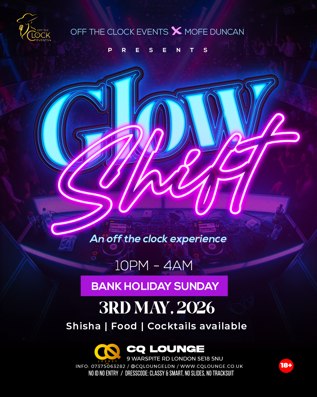 GLOW SHIFT an off the clock experience 