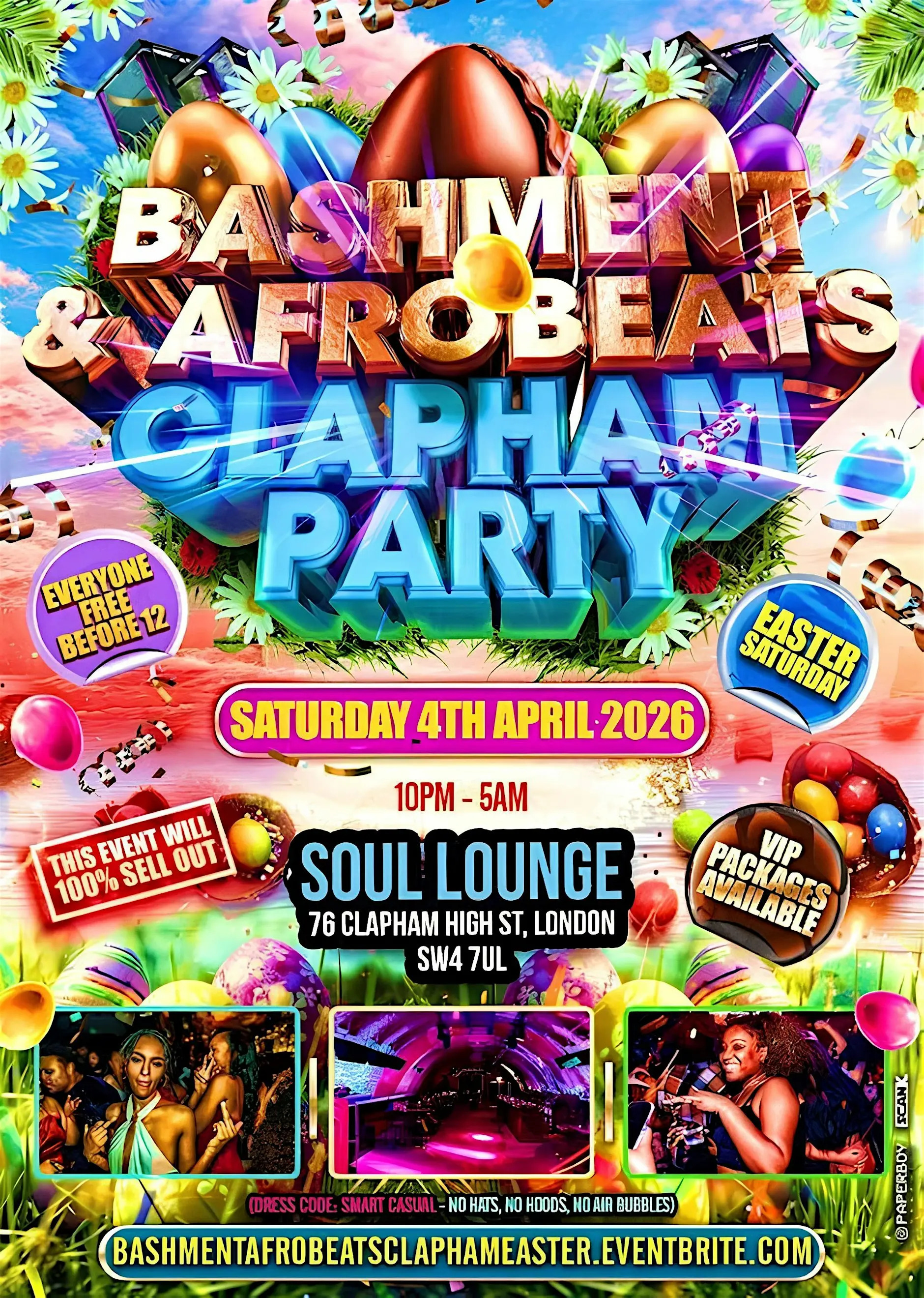 Bashment & Afrobeats Clapham Easter Party - Everyone Free Before 12AM