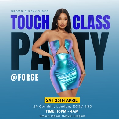 Touch Of Class : Grown & Sexy 