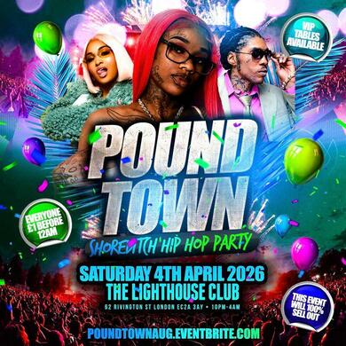 Pound Town - Shoreditch Hip Hop Party