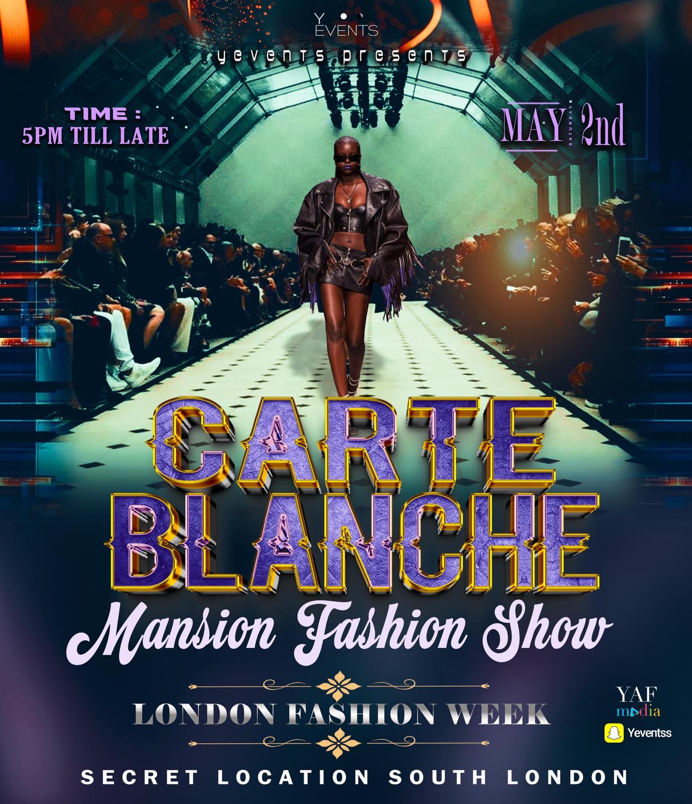 Carte Blanche Mansion Fashion Show (LONDON)
