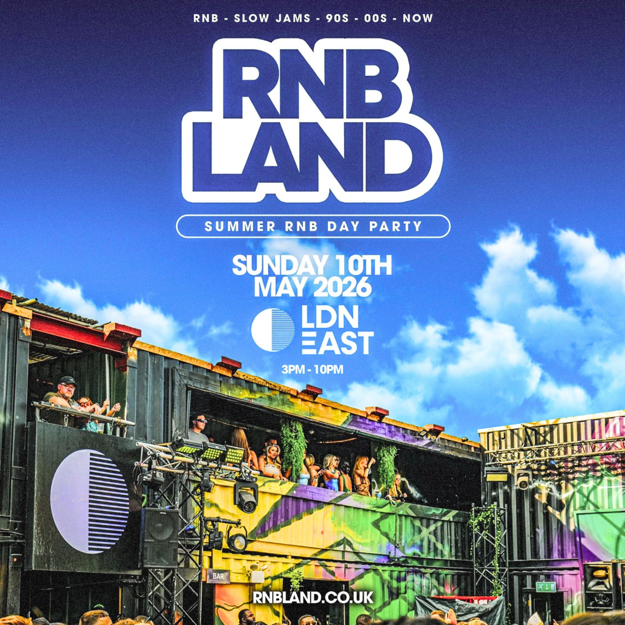RNBLAND - London's Biggest Summer RNB DAY PARTY 