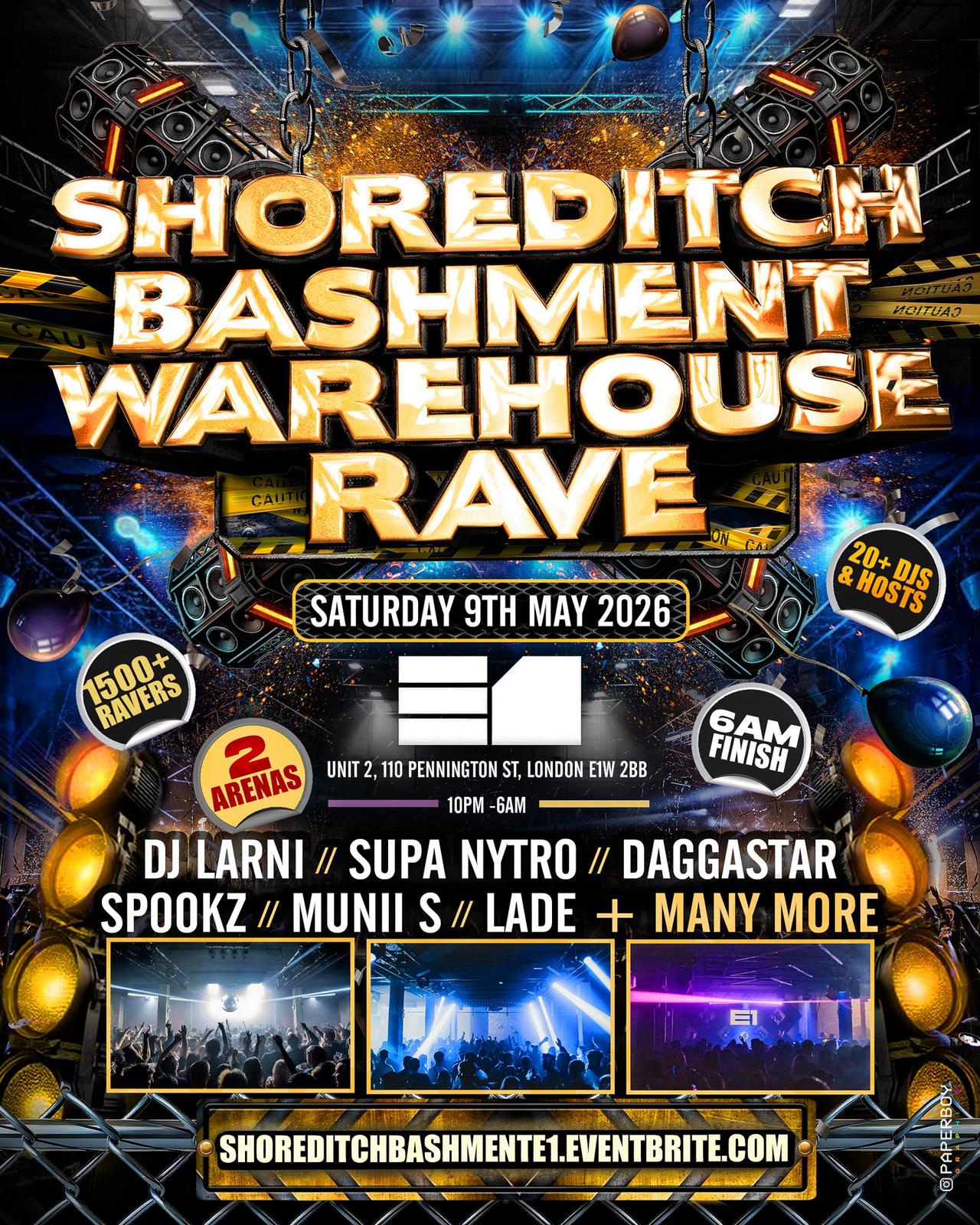 Shoreditch Bashment Warehouse Party 1500+ Ravers / 6AM Finish