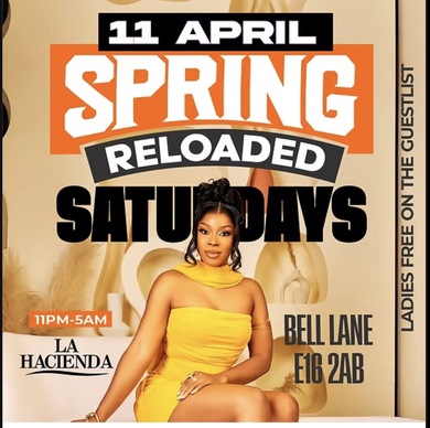 SPRING RELOADED SATURDAY AT LA HACIENDA 11TH  OF APRIL