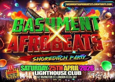Bashment X Afrobeats - Shoreditch Party