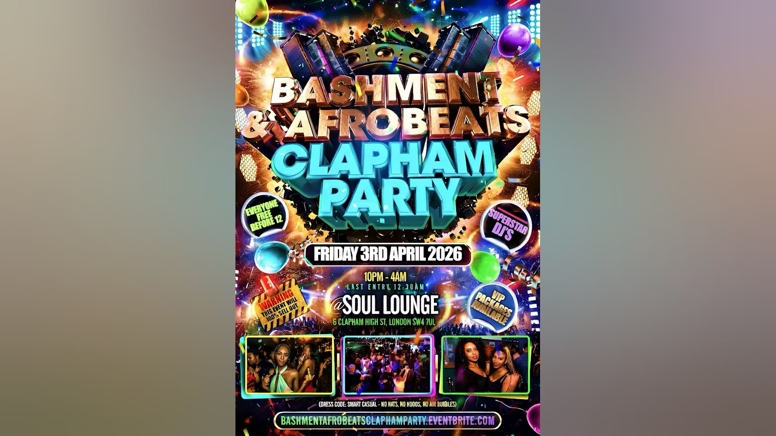 Bashment & Afrobeats Clapham Party - Everyone Free Before 12AM