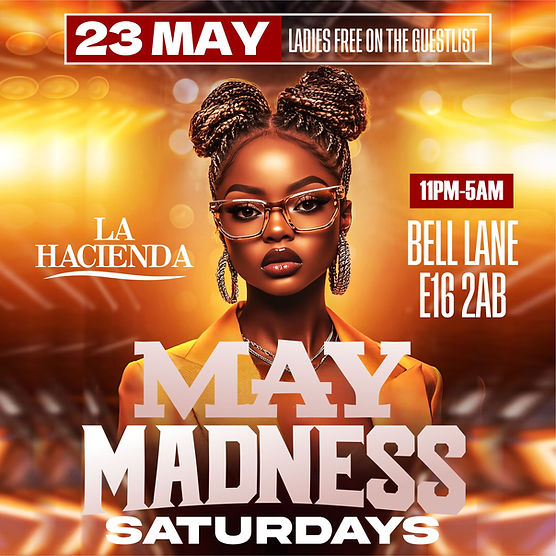 MAY MADNESS SATURDAY @ LA LOUNGE (HACIENDA)    