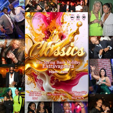 CLASSICS - The Spring Bank Holiday Extravaganza 