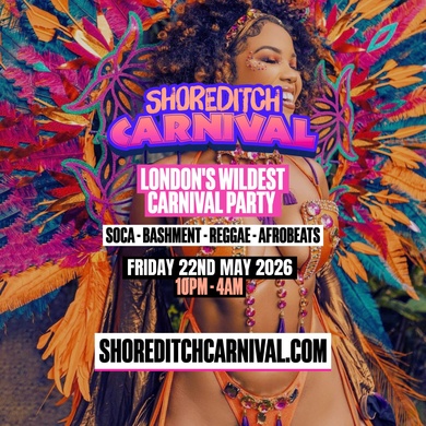 SHOREDITCH CARNIVAL - London's Biggest Carnival Party