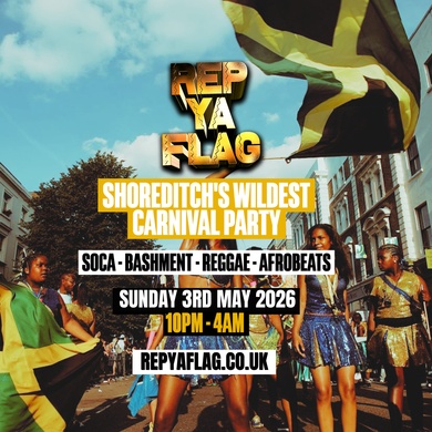 REP YOUR FLAG - London's #1 BANK HOLIDAY Carnival Party