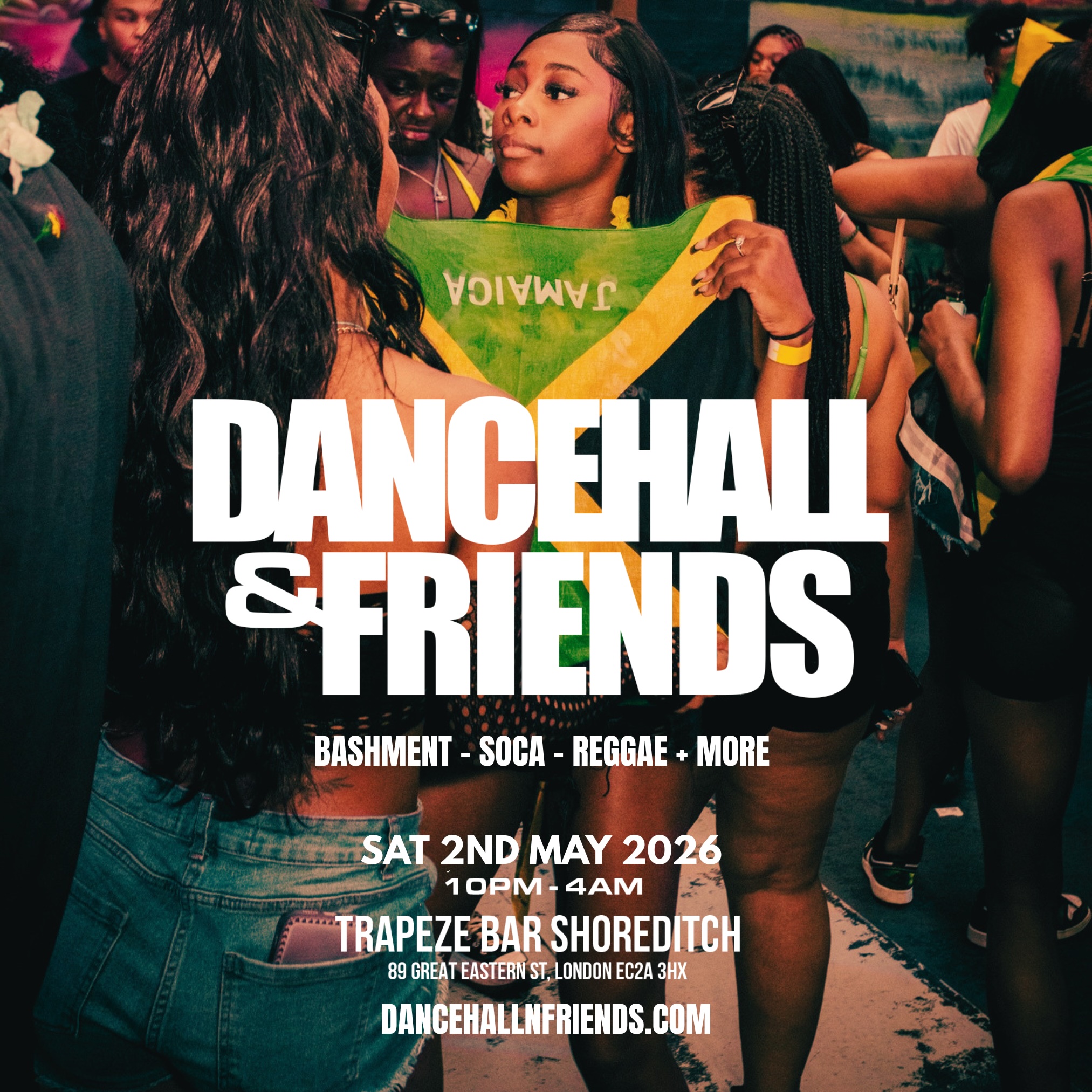 DANCEHALL & FRIENDS - Bank Holiday Bashment, Soca, Reggae Party
