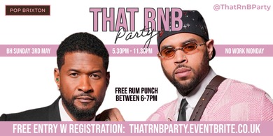 That RnB Party - An RnB & Slowjams experience 