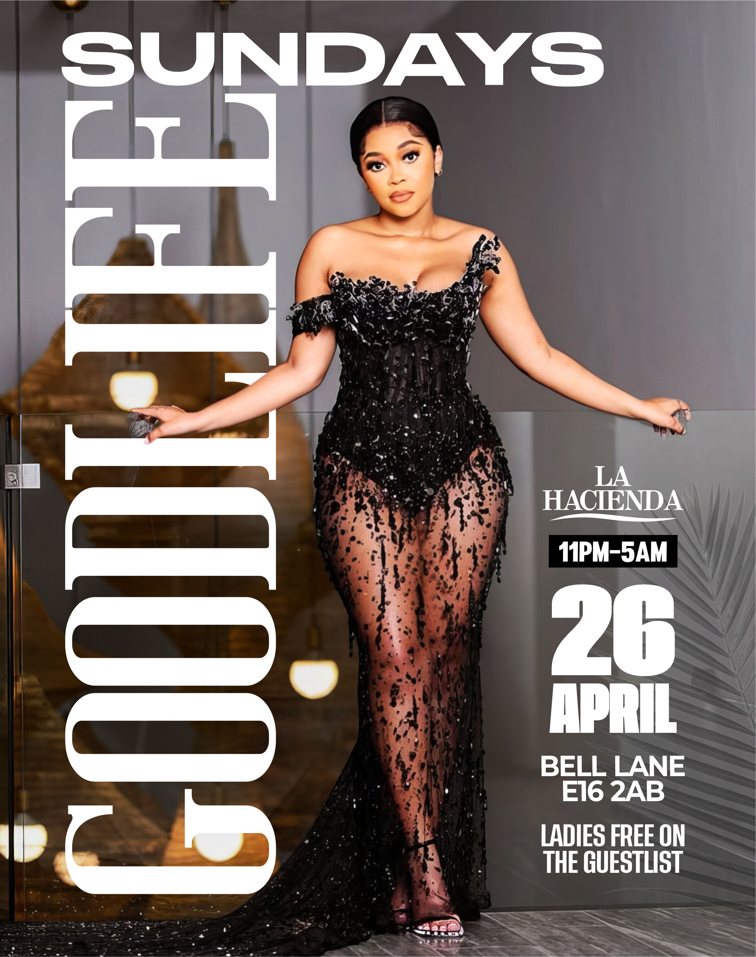 GOOD LIFE SUNDAY APRIL 26th @ LA HACIENDA                                                                   