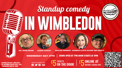 Stand up comedy in Wimbledon