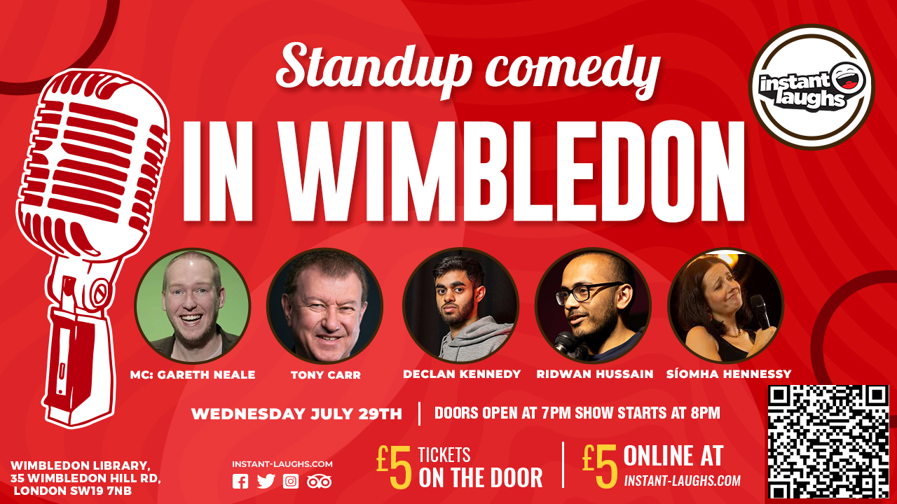 Stand up comedy in Wimbledon