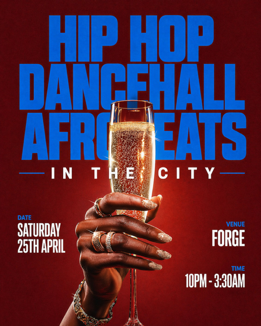 HIP HOP, DANCEHALL, AFROBEATS IN THE CITY  (£5 B4 MIDNIGHT WITH A TICKET)
