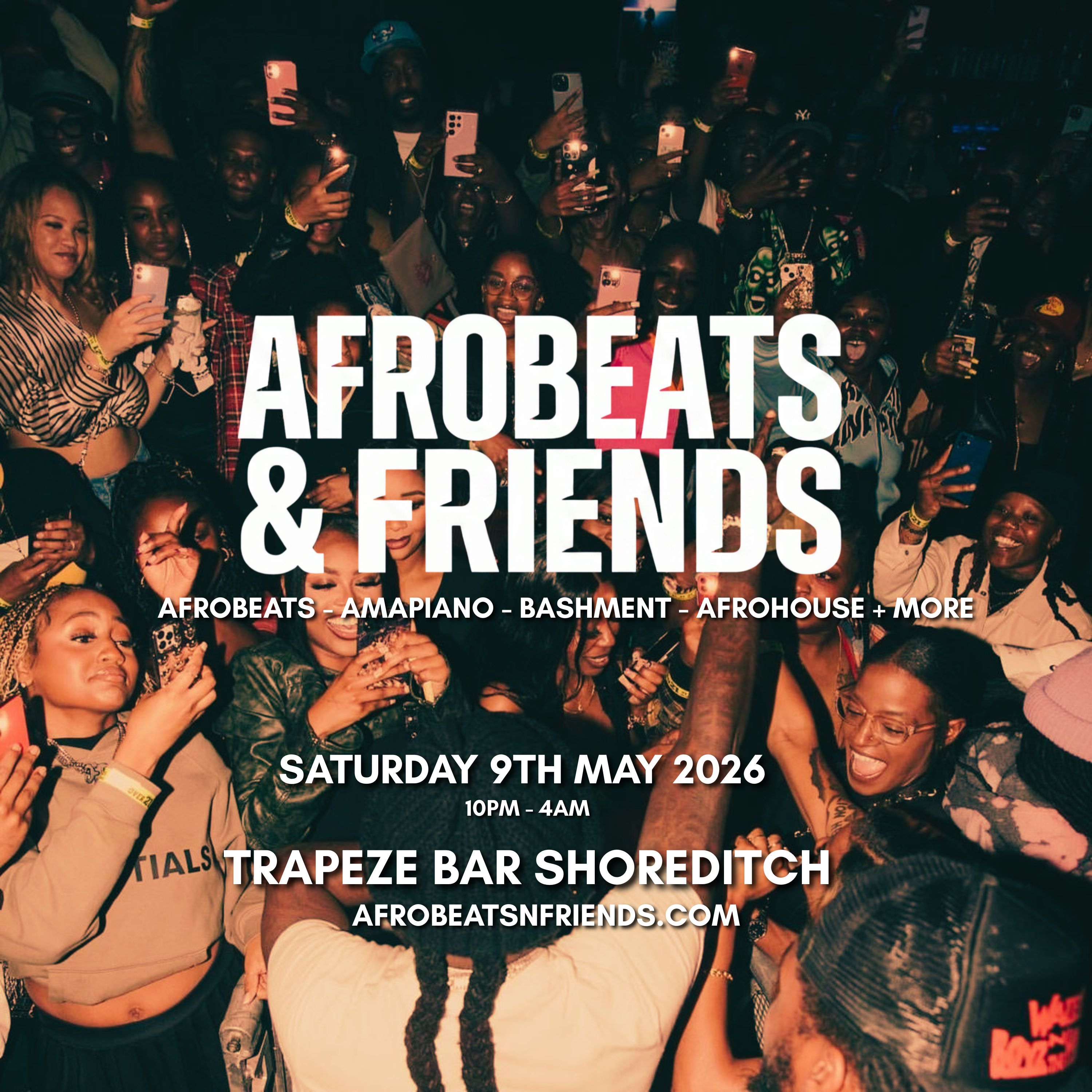 AFROBEATS & FRIENDS - Afrobeats, Amapiano & Bashment in Shoreditch