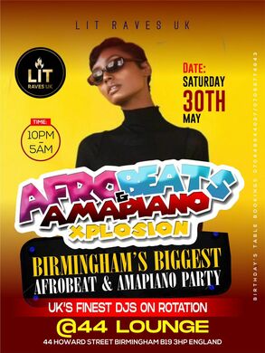 Afrobeats x Amapiano Xplosion Birmingham