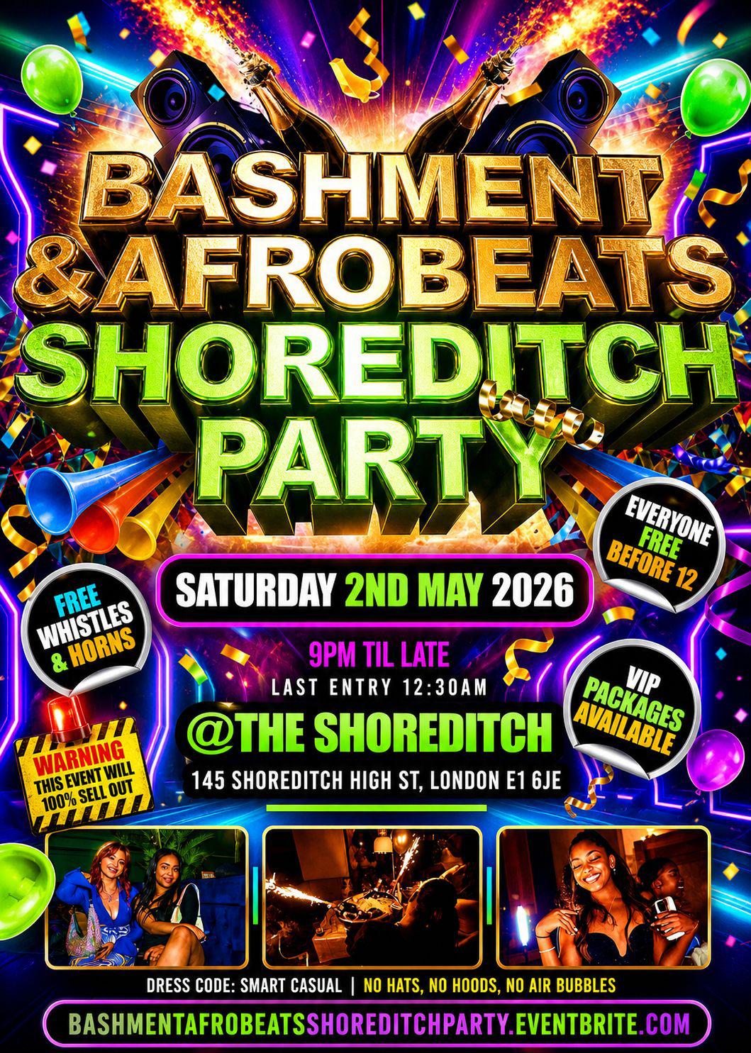 Bashment & Afrobeats - Shoreditch Party (Everyone Free Before 12AM)