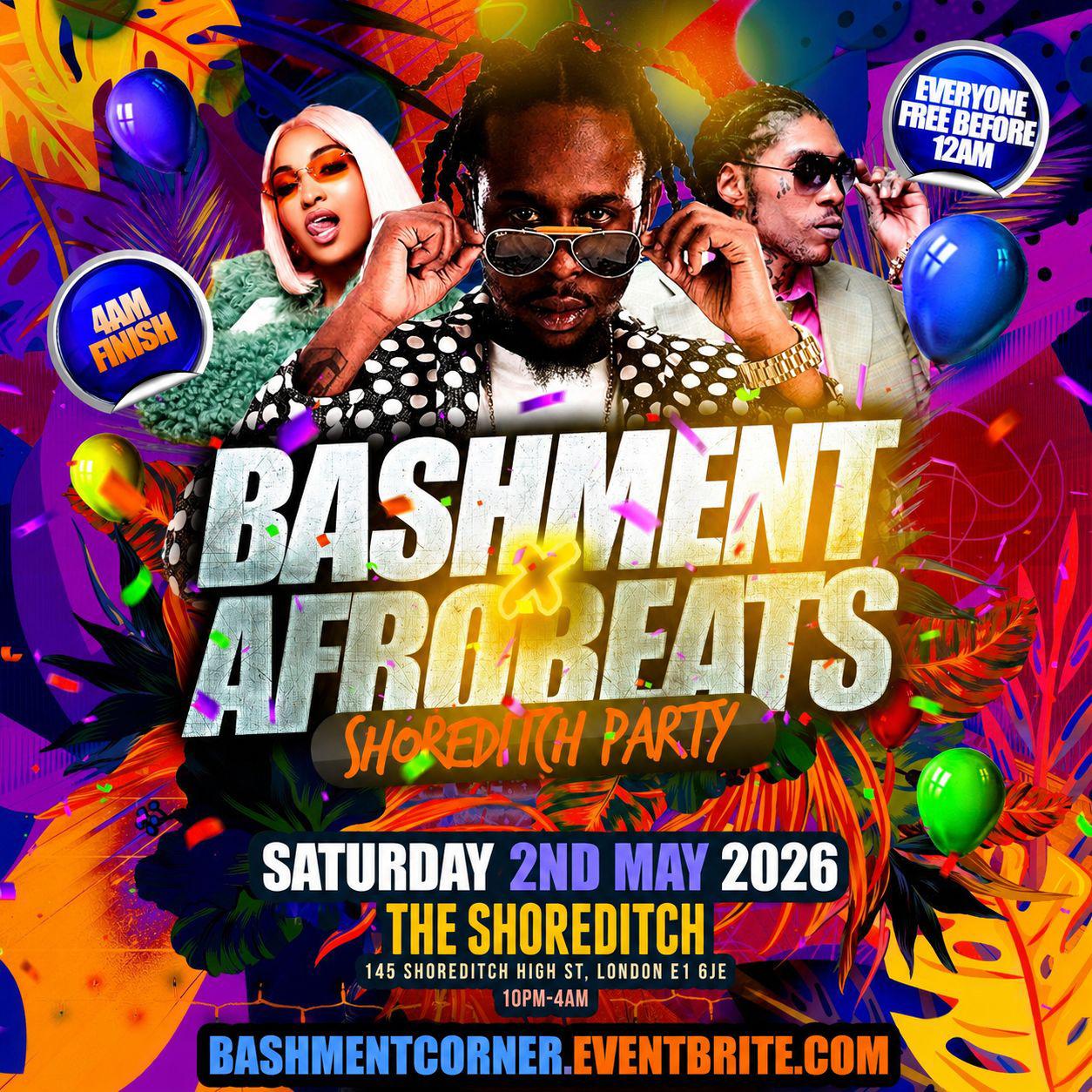 Bashment X Afrobeats - Shoreditch Party 