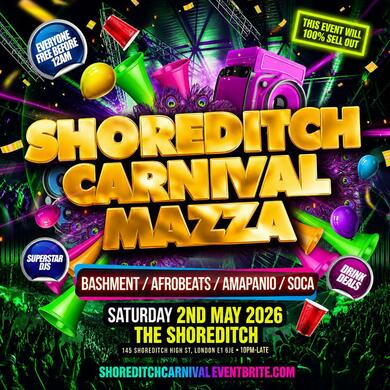 Bashment & Afrobeats - Shoreditch Party (Everyone Free Before 12AM)