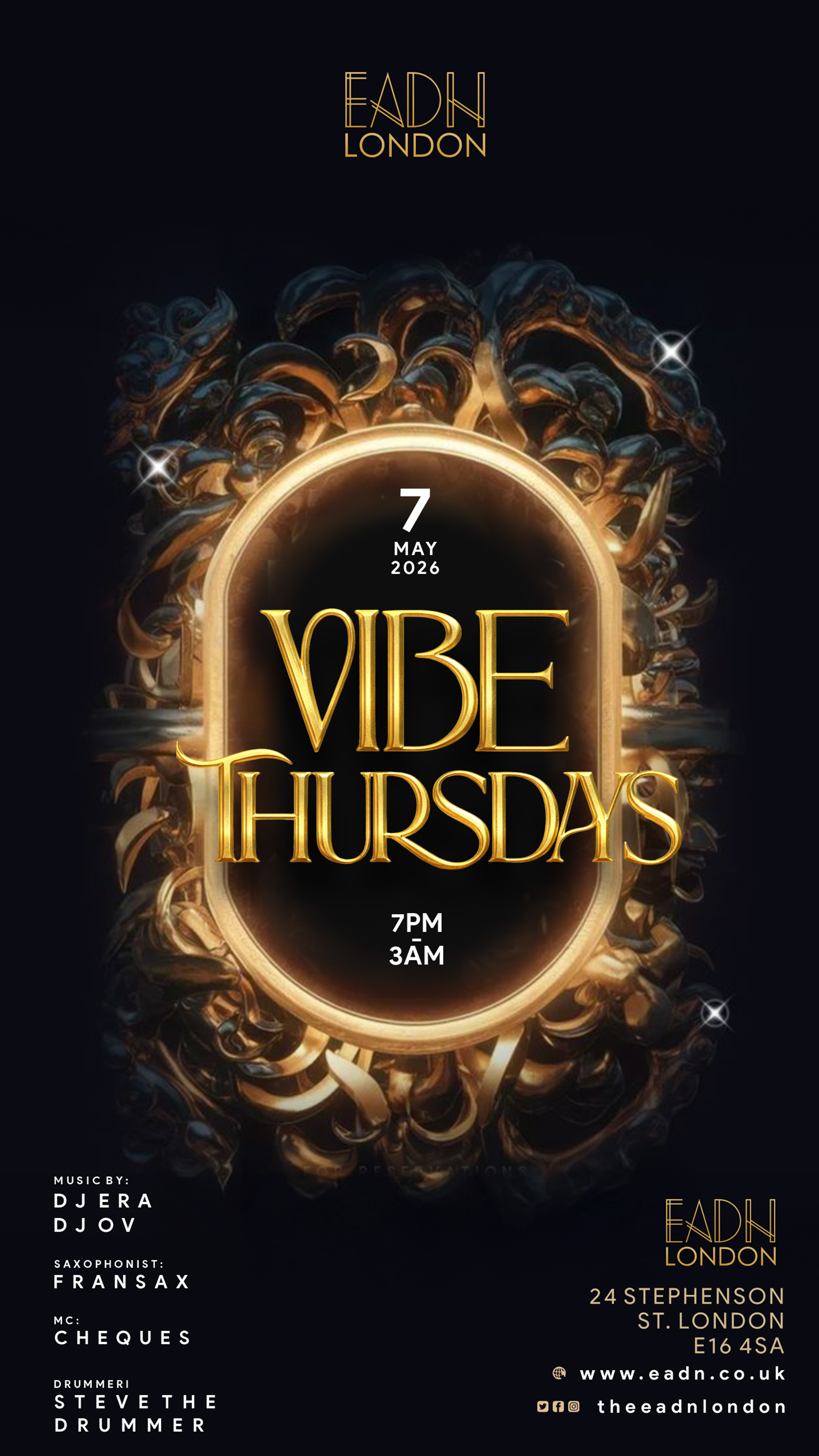 VIBES THURSDAY *LADIES FREE* - EADN LONDON