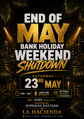 MAY MADNESS SATURDAY (BANK HOLIDAY LITUATION) @ LA LOUNGE (HACIENDA)    