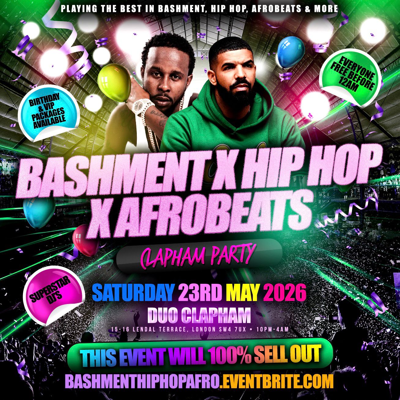 BASHMENT X HIP HOP X AFROBEATS - CLAPHAM PARTY - EVERYONE FREE BEFORE 12AM