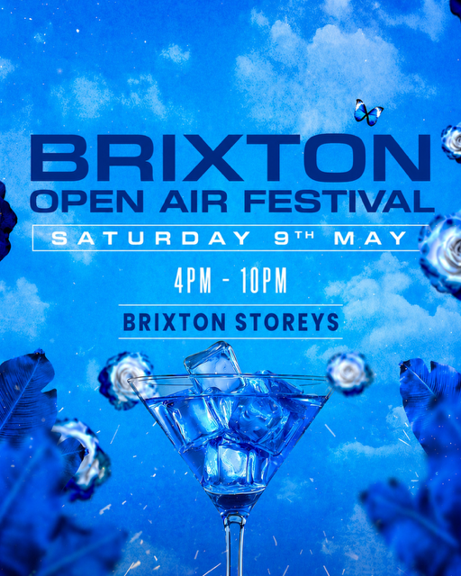 BRIXTON OPEN AIR FESTIVAL (£5 B4 6PM WITH A TICKET)