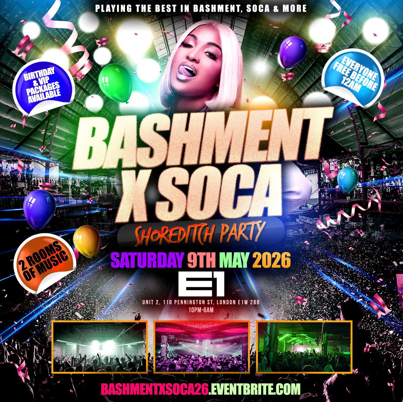 Bashment X Soca - Shoreditch Party - Everyone Free Before 12AM