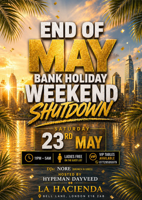 MAY MADNESS SATURDAY (BANK HOLIDAY LITUATION) @ LA LOUNGE (HACIENDA)    