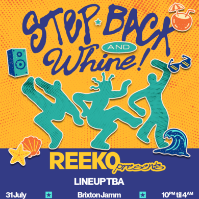 Reek0 presents: Step Back and Whine