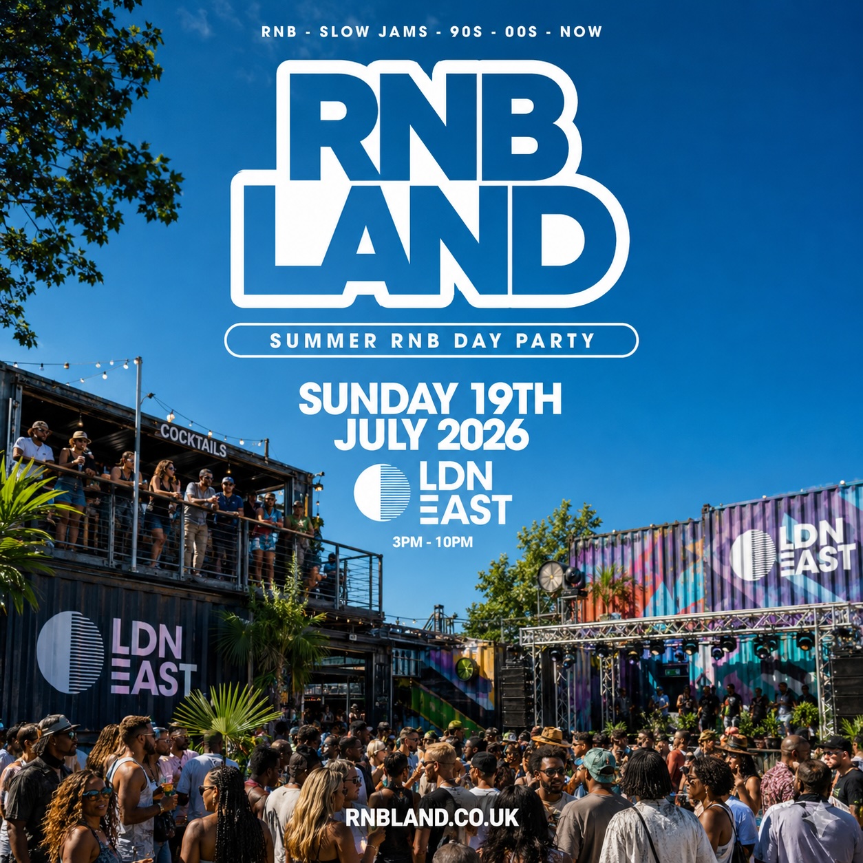 RNBLAND - London's Biggest Summer RNB DAY PARTY