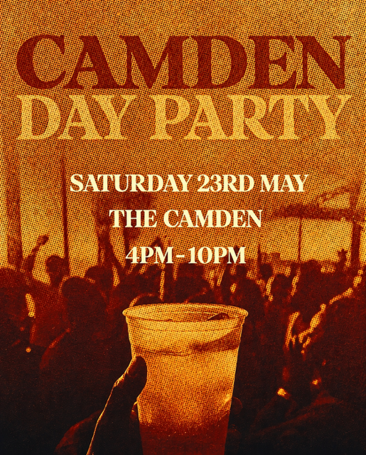 CAMDEN DAY PARTY (£5 B4 6PM WITH A TICKET)