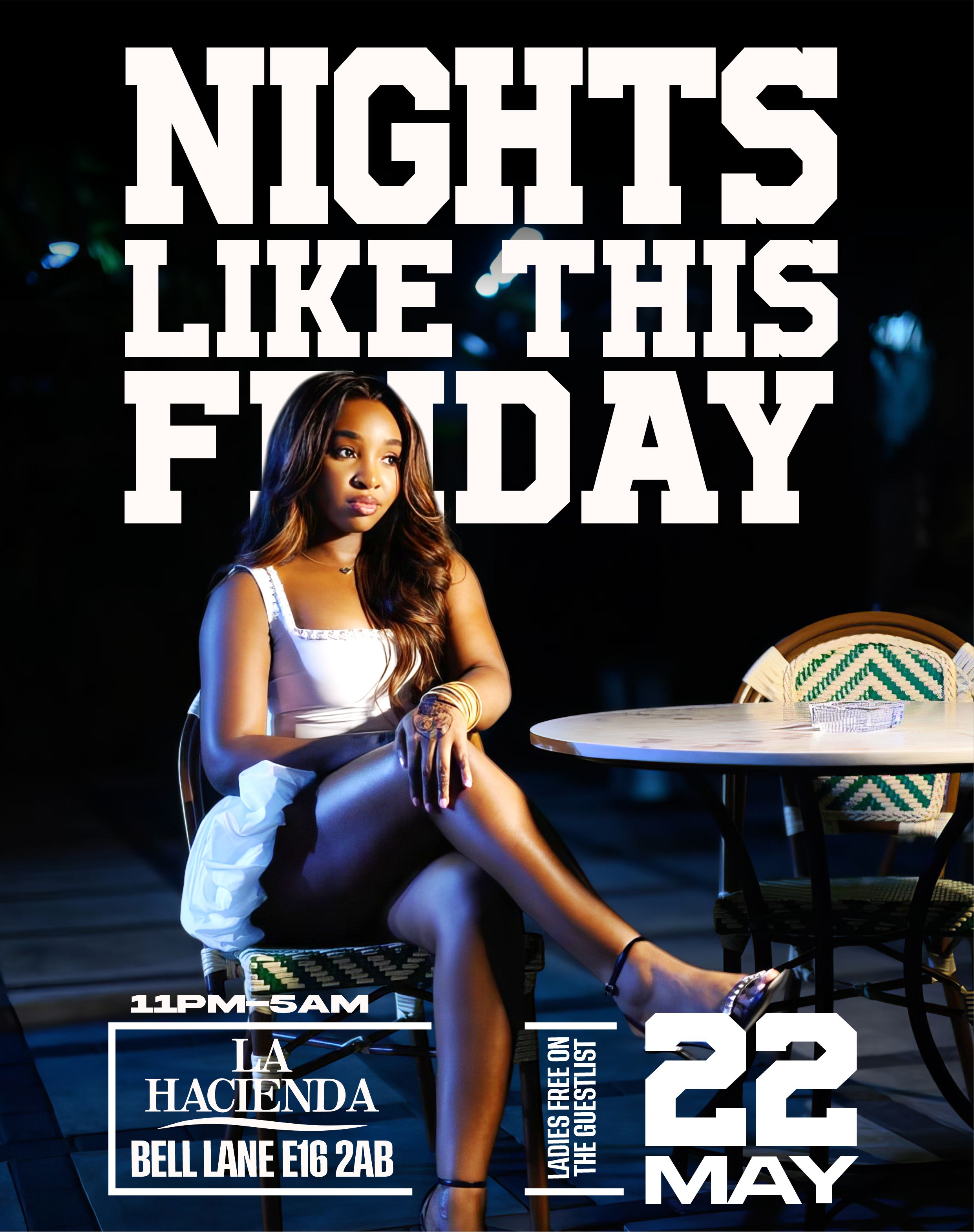 NIGHTS LIKE THIS FRIDAYS MAY 22nd @ LA HACIENDA                                           