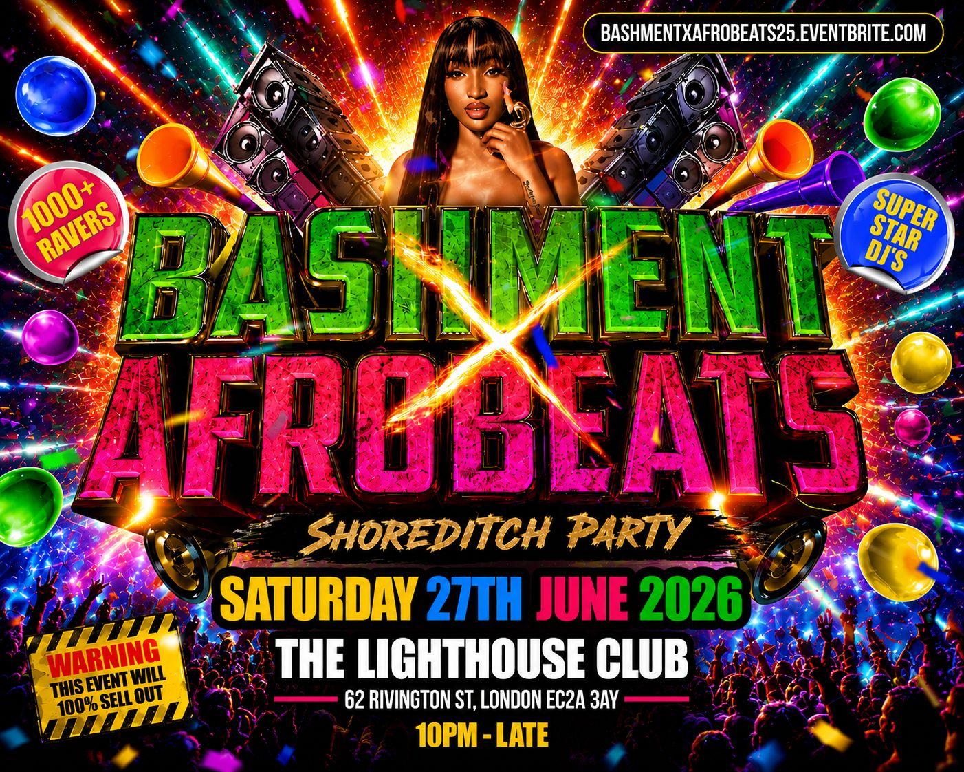 Bashment X Afrobeats - Shoreditch Party