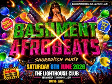 Bashment X Afrobeats - Shoreditch Party
