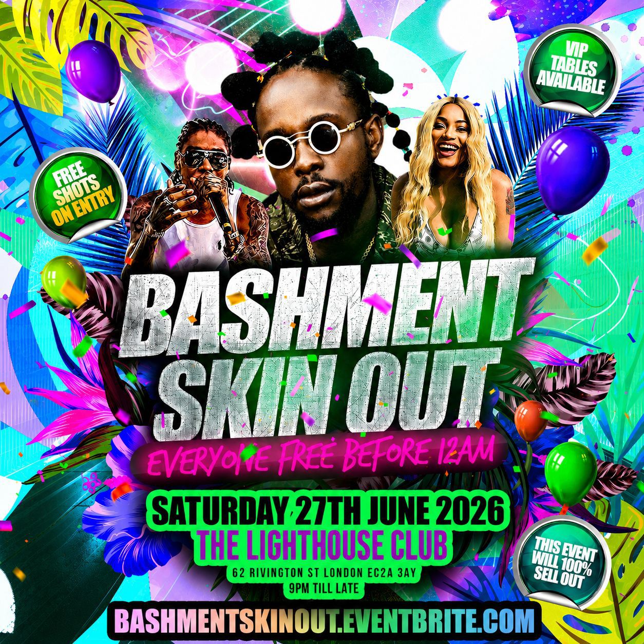 Bashment Skin Out Party - Everyone Free Before 12AM