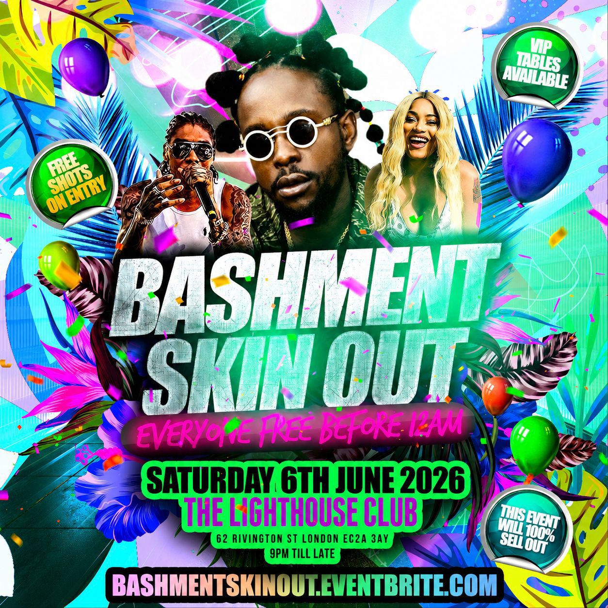 Bashment Skin Out Party - Everyone Free Before 12AM