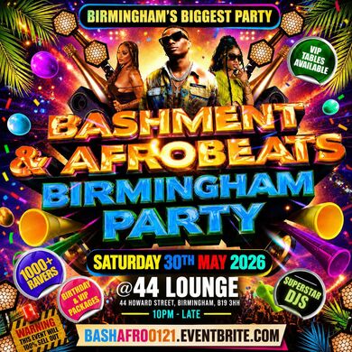 Bashment & Afrobeats - Birmingham Party