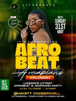 SUMMERTIME AFROBEATS X AMAPIANO XPLOSION