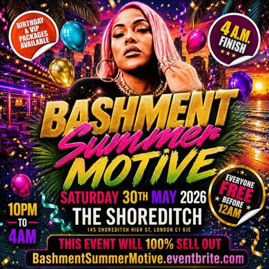 Bashment Summer Motive - Everyone Free Before 12AM