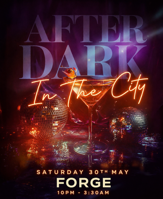 AFTER DARK IN THE CITY  (£5 B4 MIDNIGHT WITH A TICKET)