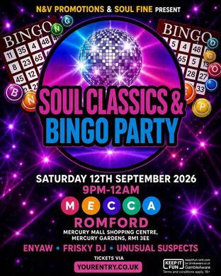 Soul Classics & Bingo Party - Romford