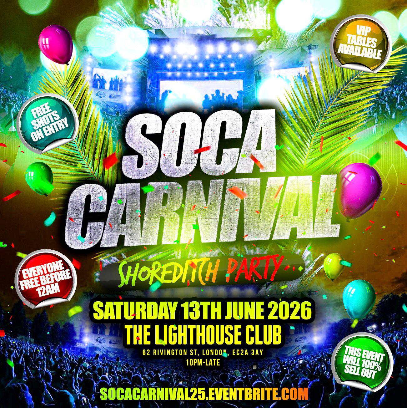 Soca Carnival - Shoreditch Party - Everyone Free Before 12AM