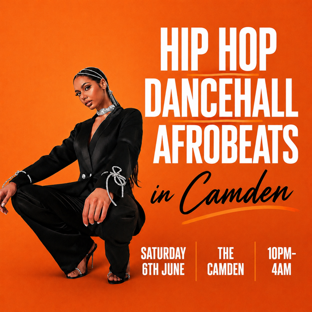 HIP HOP, DANCEHALL, AFROBEATS IN CAMDEN (£5 B4 MIDNIGHT WITH A TICKET)