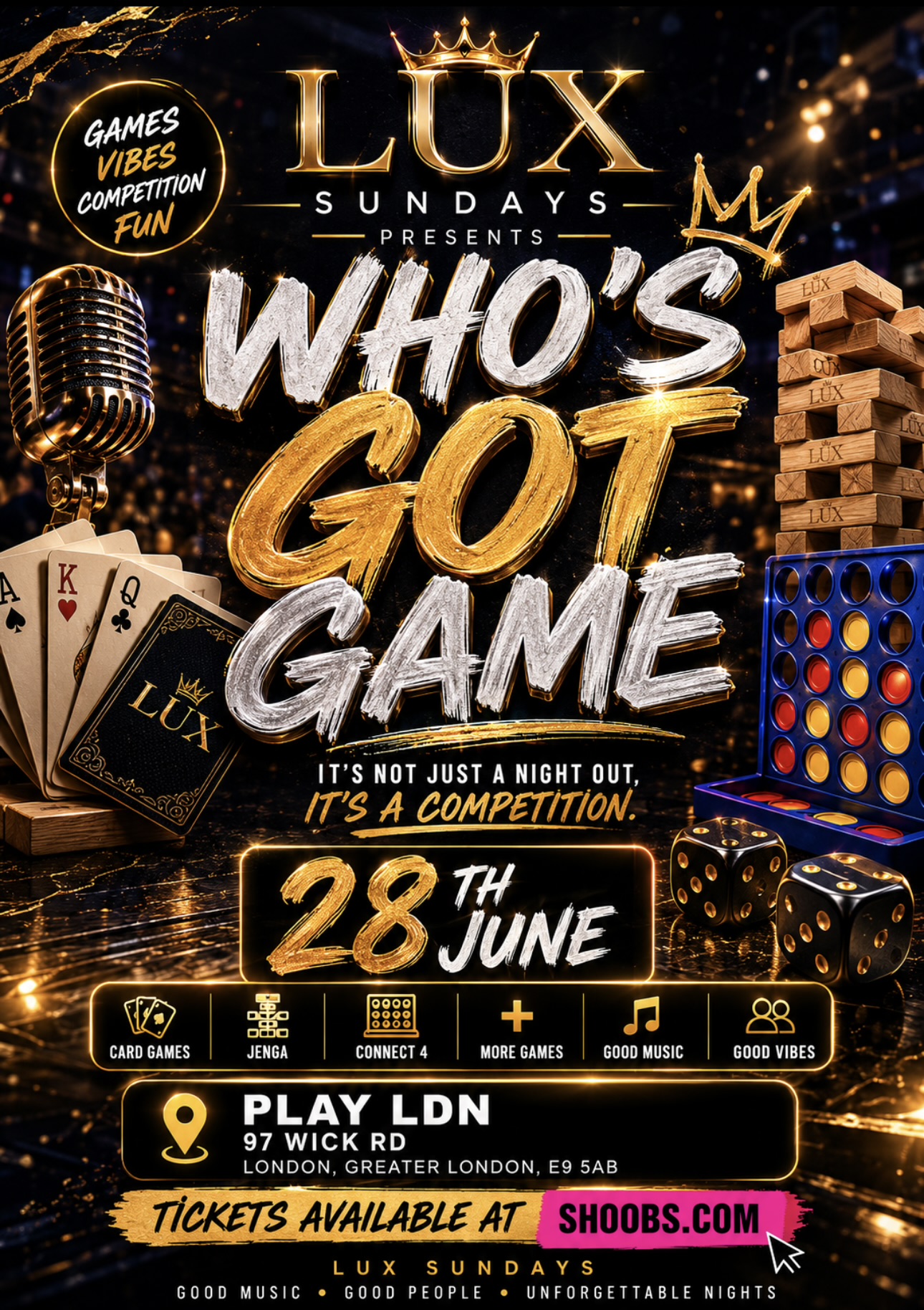 Lux Sundays Presents: Who' s Got Game