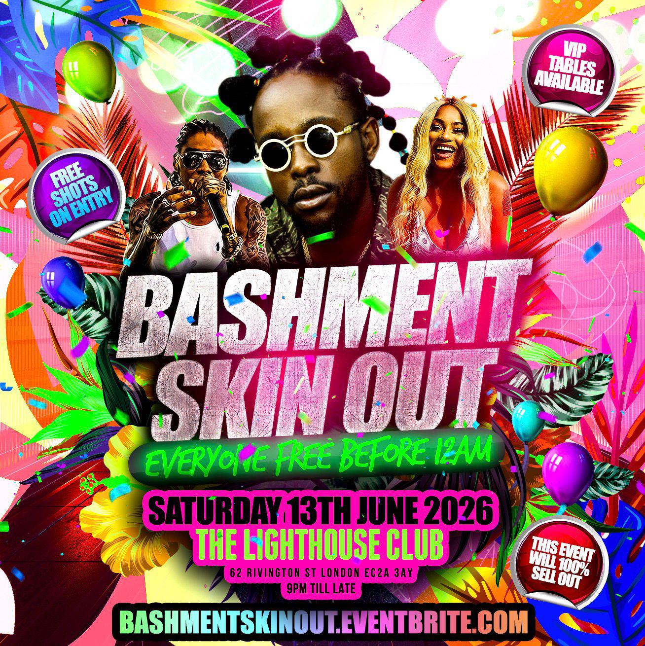 Bashment Skin Out - Everyone Free Before 12AM
