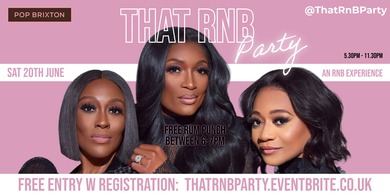 That RnB Party - An RnB & Slowjams experience