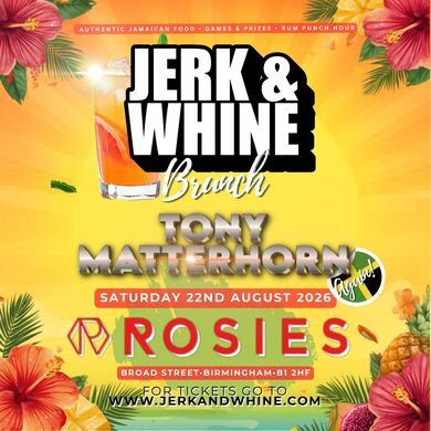 Jerk and Whine Brunch - Tony Matterhorn 